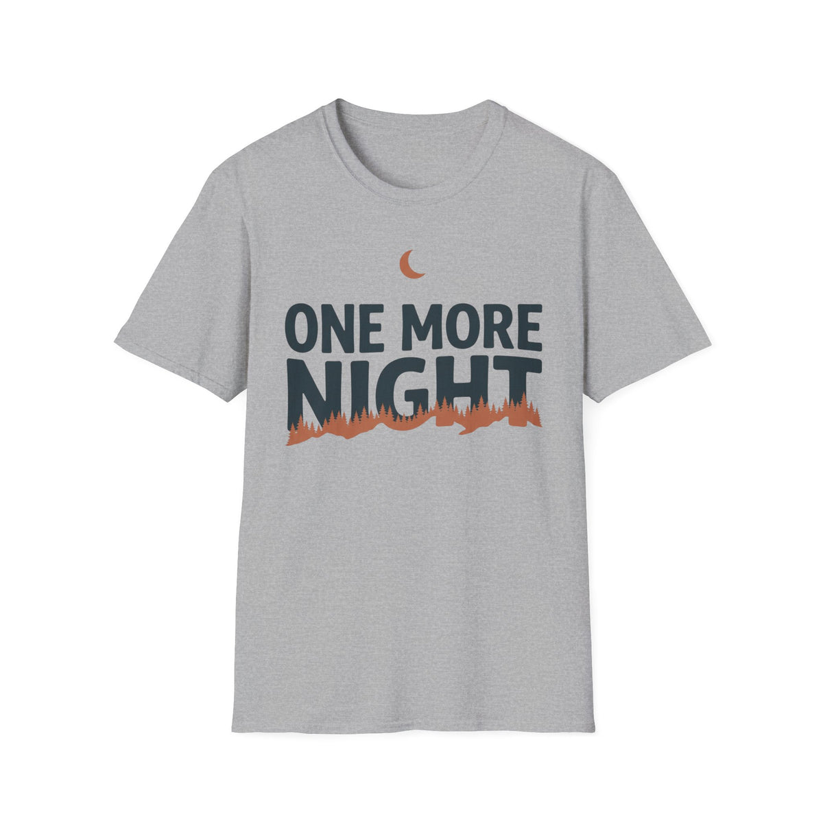 One More Night T-Shirt | Cabin Quote Tee