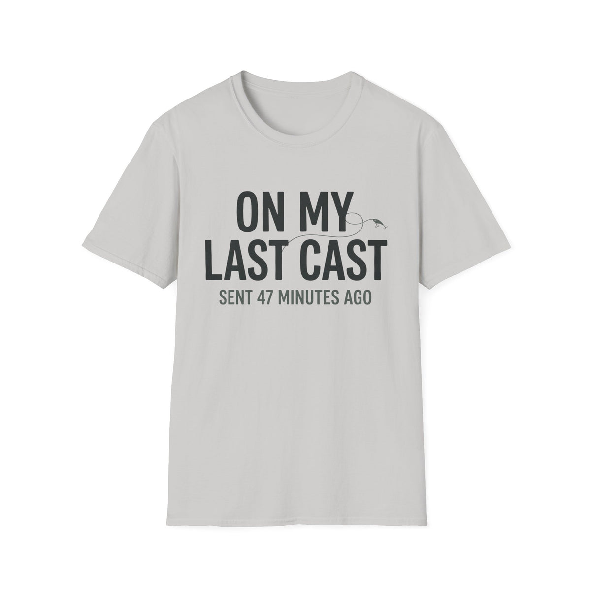 On My Last Cast T-Shirt | Fishing Quote Tee, Angler Humor