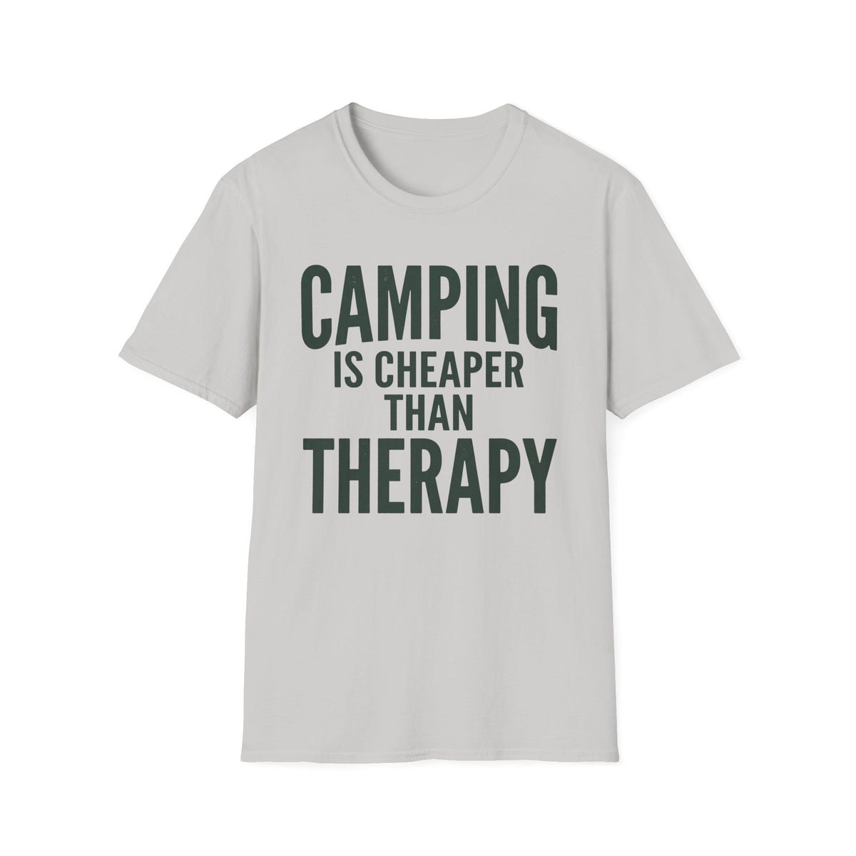Camping Is Cheaper T-Shirt | Camping Quote Tee