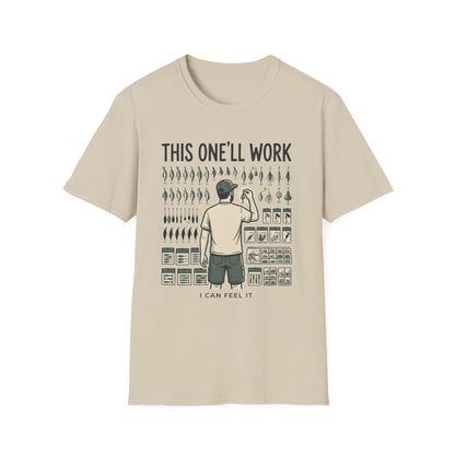 This One'll Work T-Shirt | Fishing Quote Tee, Angler Humor