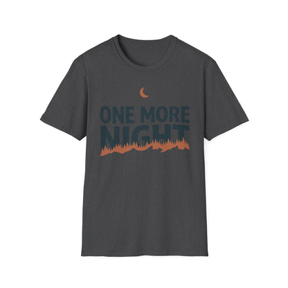 One More Night T-Shirt | Cabin Quote Tee