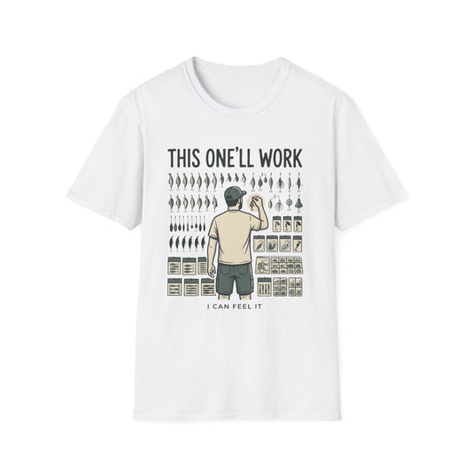 This One'll Work T-Shirt | Fishing Quote Tee, Angler Humor