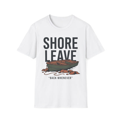 Shore Leave T-Shirt | Lake Day Quote Tee