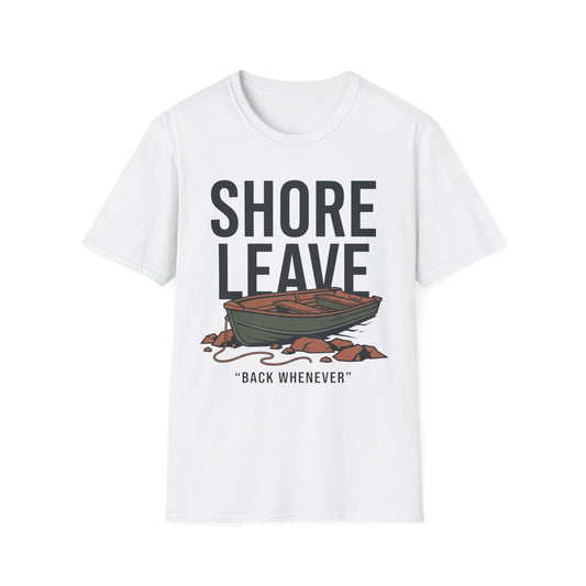 Shore Leave T-Shirt | Lake Day Quote Tee