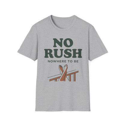 Nowhere To Be T-Shirt | Cabin Quote Tee