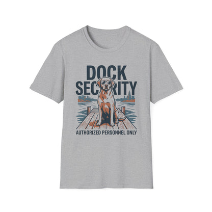 Dock Security T-Shirt | Lake Day Quote Tee