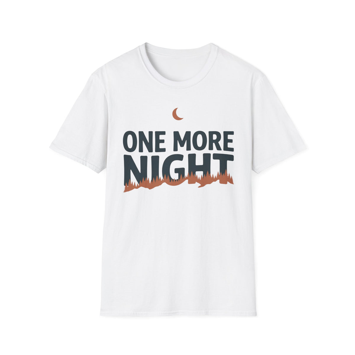 One More Night T-Shirt | Cabin Quote Tee