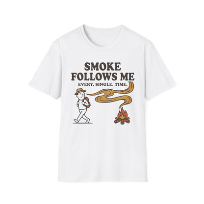 Smoke Follows Me T-Shirt | Camping Quote Tee