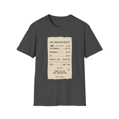 Lake Donation Receipt T-Shirt | Fishing Quote Tee, Angler Humor