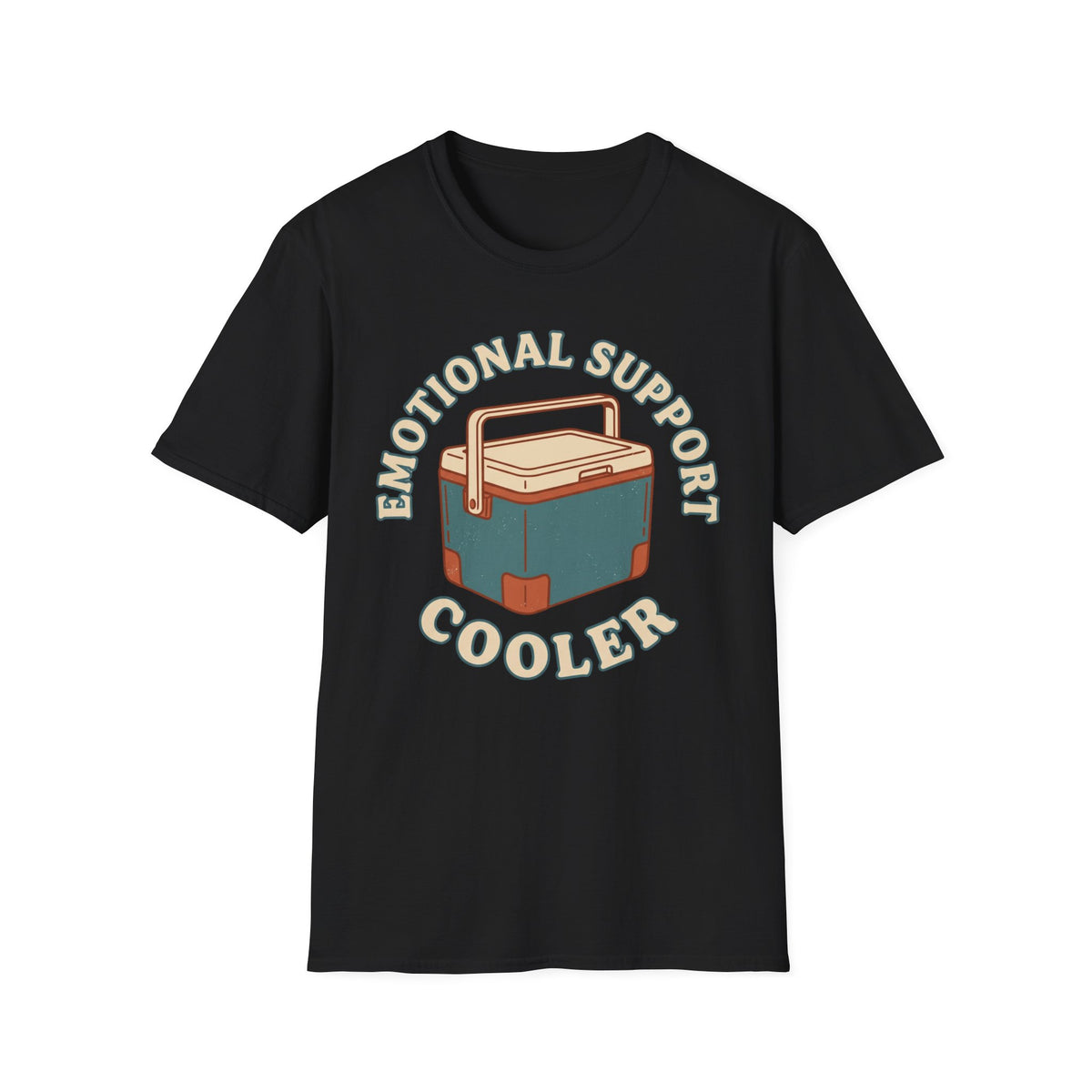 Emotional Support Cooler T-Shirt | Camping Quote Tee