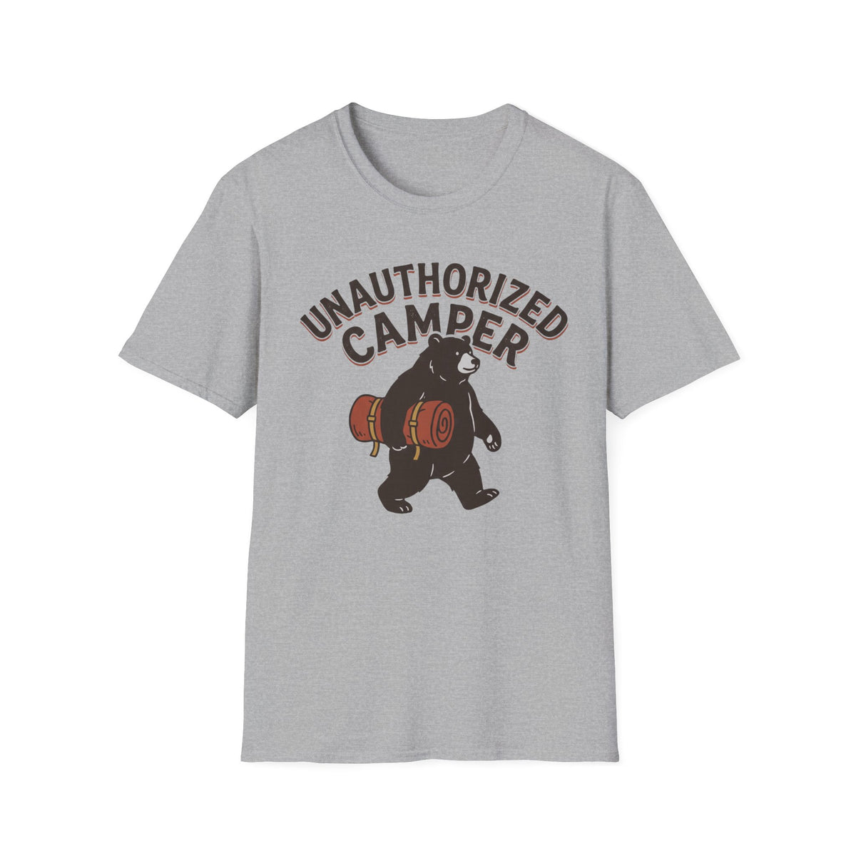 Unauthorized Camper T-Shirt | Camping Quote Tee