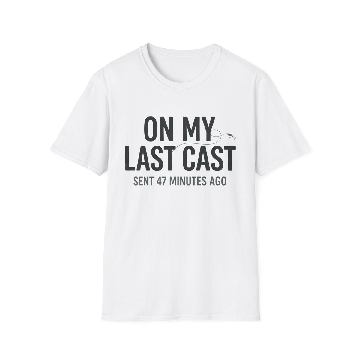 On My Last Cast T-Shirt | Fishing Quote Tee, Angler Humor