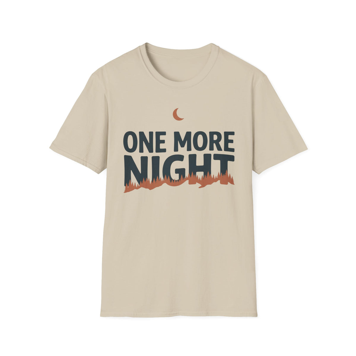 One More Night T-Shirt | Cabin Quote Tee