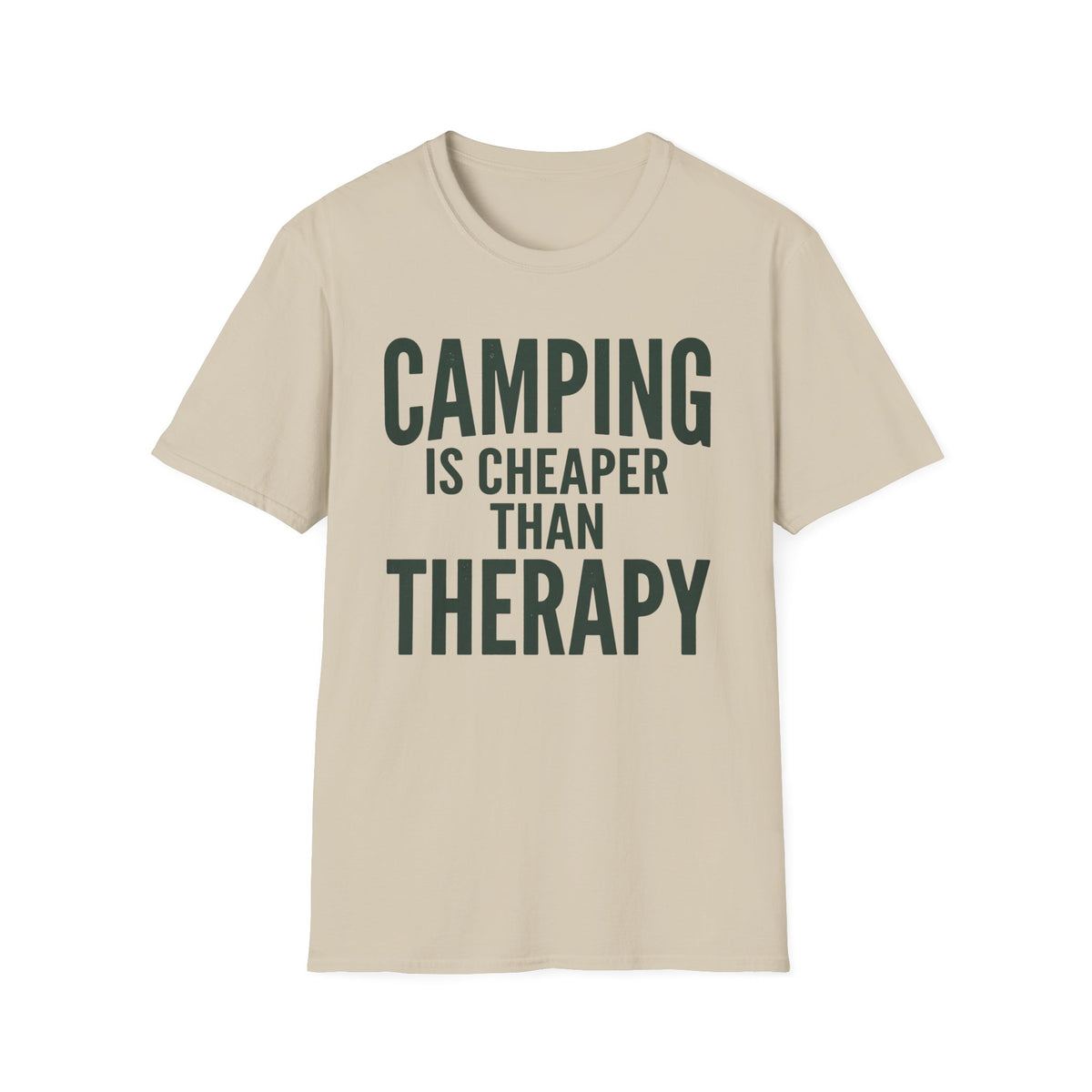 Camping Is Cheaper T-Shirt | Camping Quote Tee