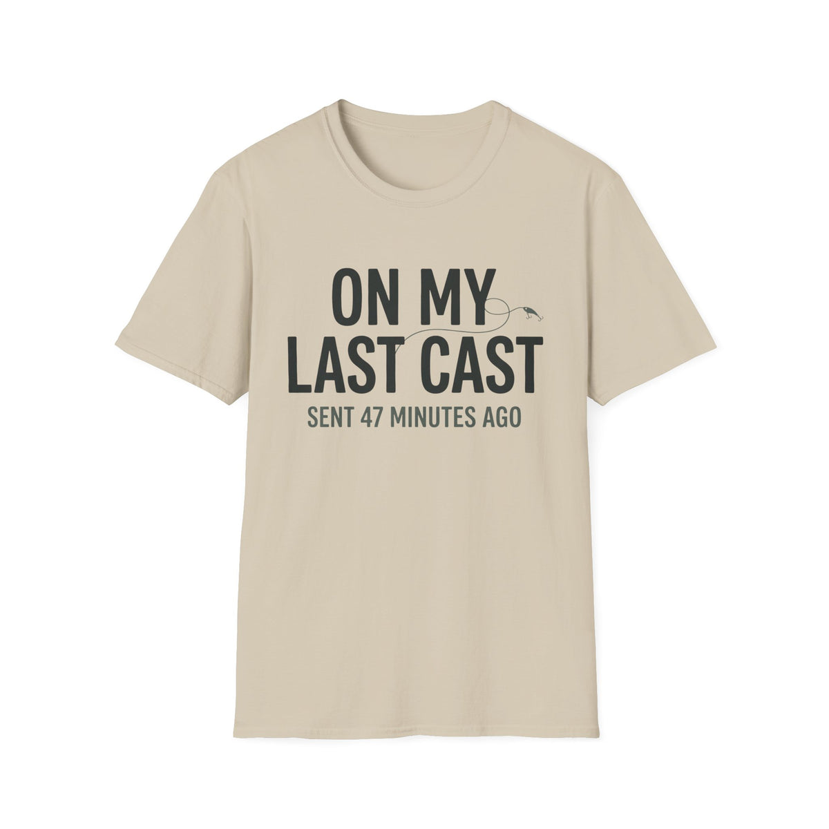 On My Last Cast T-Shirt | Fishing Quote Tee, Angler Humor