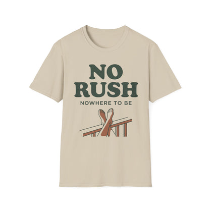 Nowhere To Be T-Shirt | Cabin Quote Tee