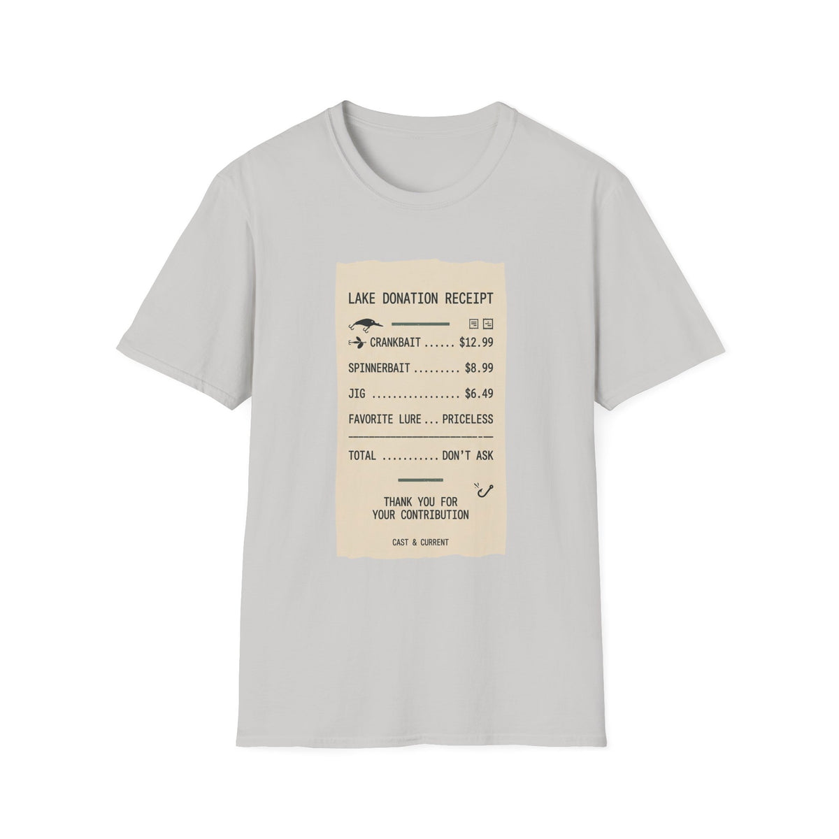 Lake Donation Receipt T-Shirt | Fishing Quote Tee, Angler Humor