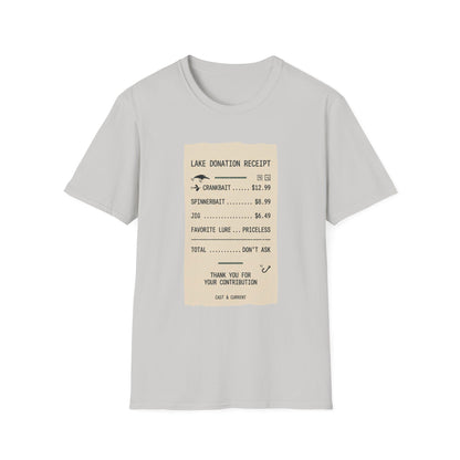 Lake Donation Receipt T-Shirt | Fishing Quote Tee, Angler Humor