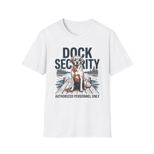 Dock Security T-Shirt | Lake Day Quote Tee