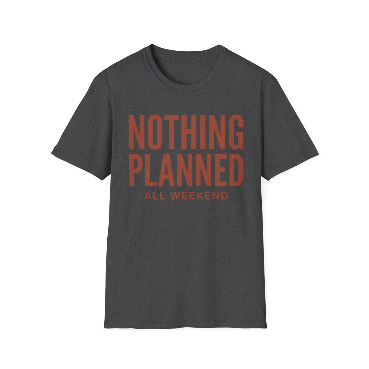 Nothing Planned T-Shirt | Cabin Quote Tee