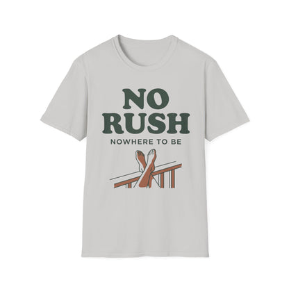 Nowhere To Be T-Shirt | Cabin Quote Tee