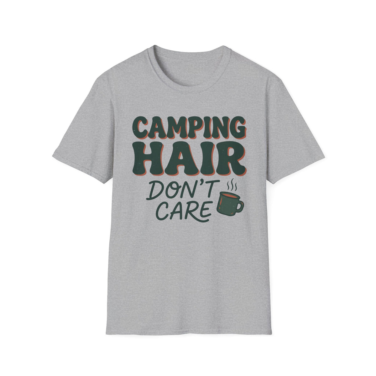 Camping Hair Dont Care T-Shirt | Camping Quote Tee