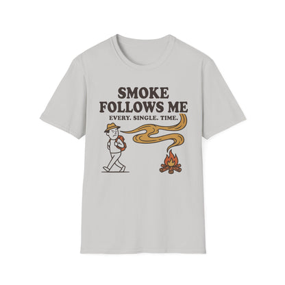 Smoke Follows Me T-Shirt | Camping Quote Tee