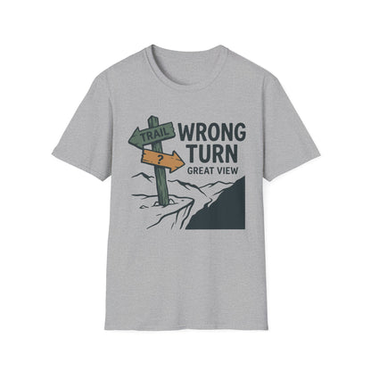 Wrong Turn T-Shirt | Hiking Quote Tee