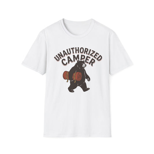 Unauthorized Camper T-Shirt | Camping Quote Tee