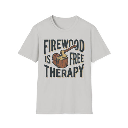 Firewood Is Free Therapy T-Shirt | Cabin Quote Tee