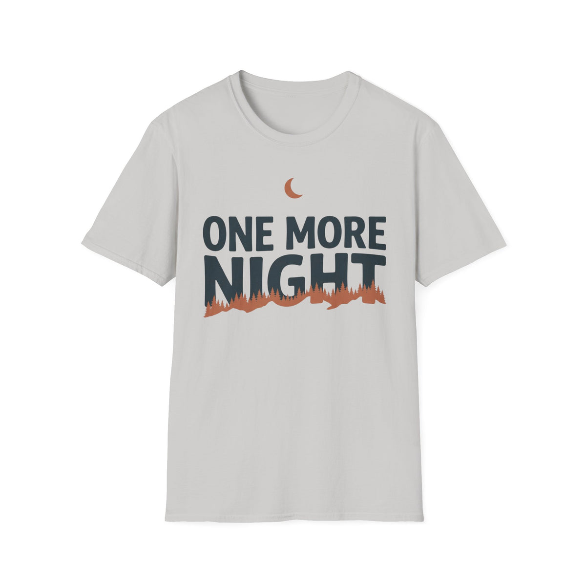 One More Night T-Shirt | Cabin Quote Tee