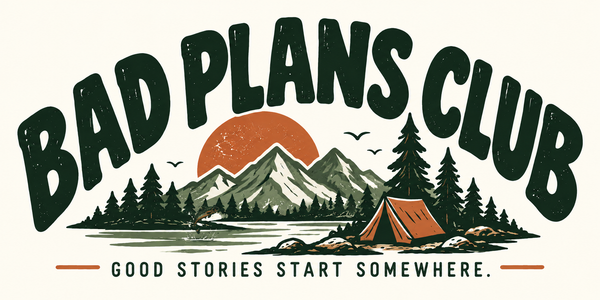 Bad Plans Club